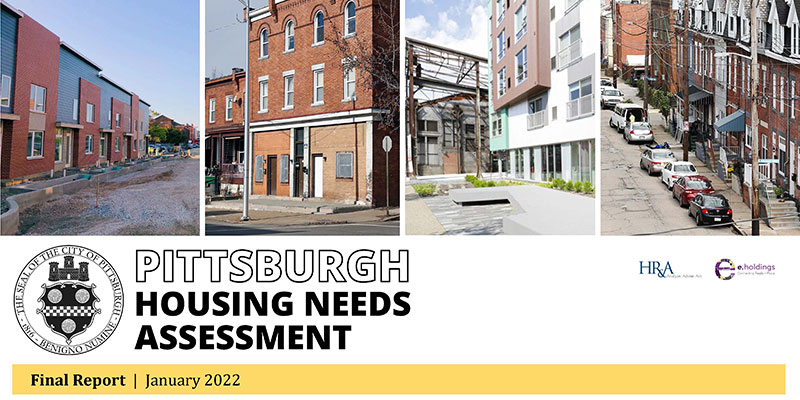 Pittsburgh Housing Needs Assessment Report January 2022